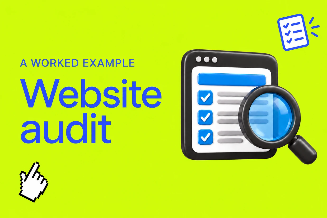 Website audit example: deciding what to fix first